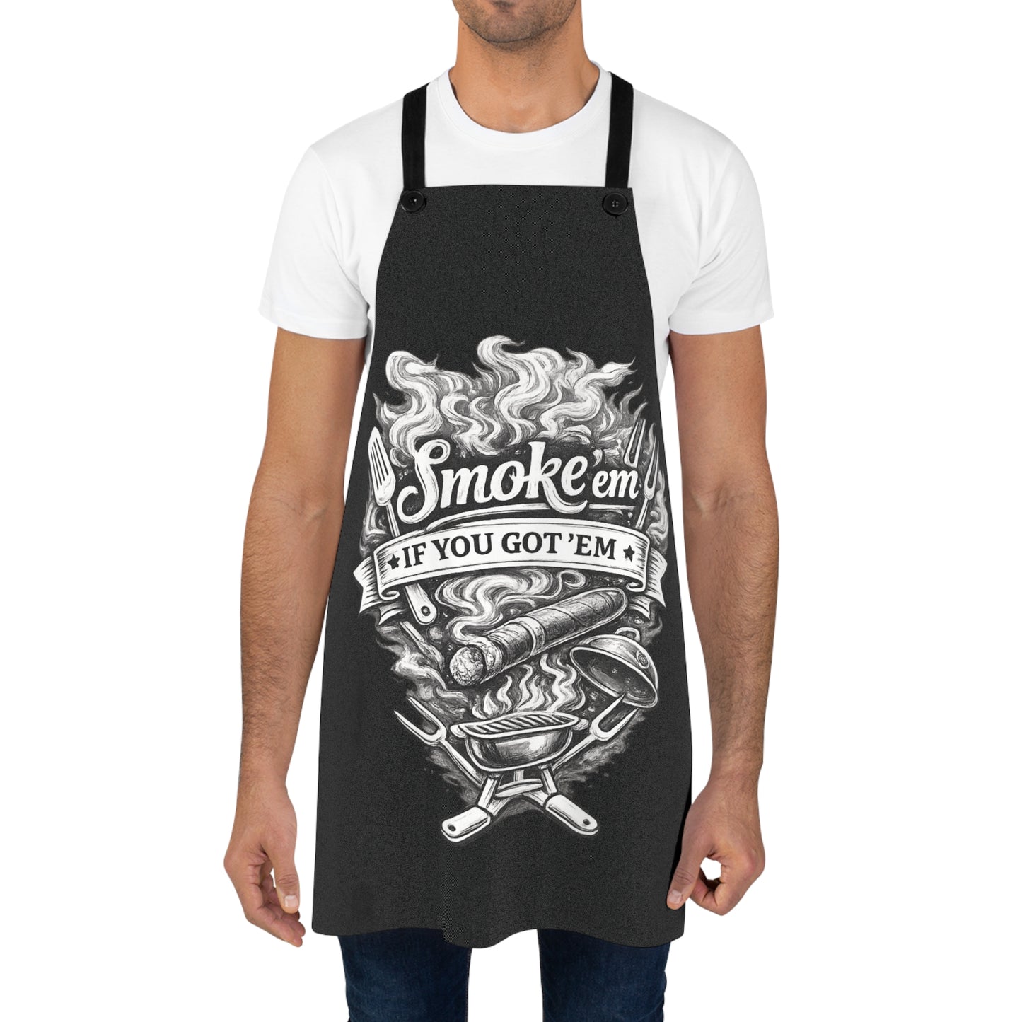 BBQ Grill Apron — “Smoke ’Em If You Got ’Em” Graphic Cooking Apron